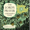 KNYGA Stephen Cottrell Lord's Prayer: A Beginner's Guide