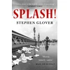 KNYGA Stephen Glover Splash!