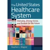 KNYGA Stephen L Wagner United States Healthcare System