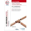 KNYGA Stephen Lane My Revision Notes: City &amp; Guilds Level 2 Technical Certificate in Plumbing (8202-25)
