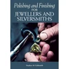 KNYGA Stephen M Goldsmith Polishing and Finishing for Jewellers and Silversmiths