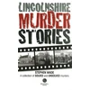 KNYGA Stephen Wade Lincolnshire Murder Stories