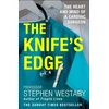 KNYGA Stephen Westaby Knife’s Edge
