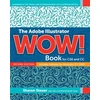 KNYGA Steuer Sharon Adobe Illustrator WOW! Book for CS6 and CC, The