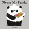 KNYGA Steve Antony Please Mr Panda Board Book