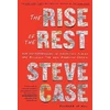 KNYGA Steve Case Rise of the Rest