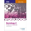 KNYGA Steve Chapman AQA Sociology for A Level Workbook 2: Families and Households