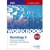 KNYGA Steve Chapman AQA Sociology for A Level Workbook 3: Crime and Deviance with Theory