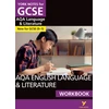 KNYGA Steve Eddy AQA English Language and Literature York Notes GCSE Workbook - for 2026, 2027 exams