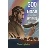 KNYGA Steve Eggleton God and Noah Save the World
