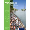 KNYGA Steve Harrison AQA GCSE French: Foundation Student Book