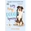 KNYGA Steve Mann Easy Peasy Doggy Squeezy