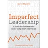 KNYGA Steve Munby Imperfect Leadership
