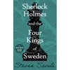KNYGA Steve Savile Sherlock Holmes and the Four Kings of Sweden