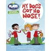 KNYGA Steve Skidmore Bug Club Independent Plays by Julia Donaldson Year Two Baltas My Dog's Got No Nose