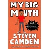 KNYGA Steven Camden My Big Mouth