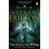KNYGA Steven Erikson God is Not Willing