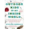 KNYGA Steven Rinella Outdoor Kids in an Inside World