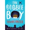 KNYGA Stewart Foster Bubble Boy