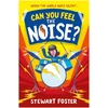 KNYGA Stewart Foster Can You Feel the Noise?