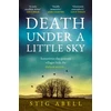 KNYGA Stig Abell Death Under a Little Sky