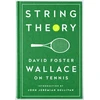 KNYGA String Theory: David Foster Wallace on Tennis