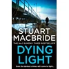KNYGA Stuart Macbride Dying Light