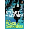 KNYGA Stuart Macbride In a Place of Darkness