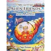 KNYGA Sue Exton My Little Alien Friends, Make a Splash!