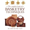 KNYGA Sue Gabriel Complete Book of Basketry Techniques