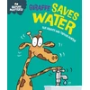KNYGA Sue Graves Nature Matters: Giraffe Saves Vanduo