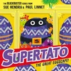 KNYGA Sue Hendra Hendra, Sue; Linnet, Paul Supertato: The Great Eggscape!