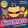 KNYGA Sue Hendra Supertato Veggies Assemble