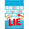 KNYGA Sue Wallman Every Word A Lie
