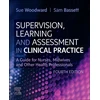 KNYGA Sue Woodward Supervision, Learning and Assessment in Clinical Practice, A Guide for Nurses, Midwives and Other Health Professionals
