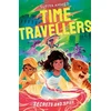 KNYGA Sufiya Ahmed The Time Travellers: Secrets and Spies
