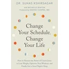 KNYGA Suhas G Kshirsagar Change Your Schedule, Change Your LIfe
