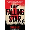 KNYGA Sungju Lee Every Falling Star, The True Story of How I Survived and Escaped North Korea