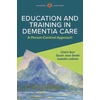KNYGA Surr Education and Training in Dementia Care: A Person-Centred Approach