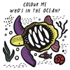 KNYGA Surya Sajnani Colour Me: Who's in the Ocean?