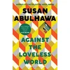 KNYGA Susan Abulhawa Against the Loveless World