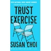 KNYGA Susan Choi Trust Exercise