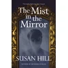 KNYGA Susan Hill Mist in the Mirror