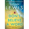 KNYGA Susan Lewis Lewis Susan Don’t Believe A Word