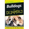 KNYGA Susan M Ewing Bulldogs For Dummies
