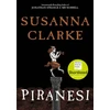 KNYGA Susanna Clarke Clarke Susanna Piranesi: WINNER OF THE WOMEN'S PRIZE 2021