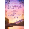 KNYGA Susanna Kearsley Vanished Days, 'An engrossing and deeply romantic novel' RACHEL HORE