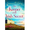 KNYGA Susanne Oleary Keeper of the Irish Secret, An utterly gorgeous second chance romance set in Ireland
