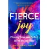 KNYGA Susie Caldwell Rinehart Fierce Joy