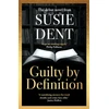 KNYGA Susie Dent Guilty by Definition, The instant Sunday Times bestselling Richard and Judy book club pick